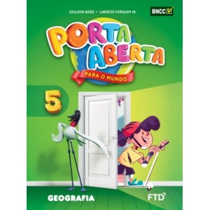Porta Aberta para o Mundo - Geografia - 5º ano