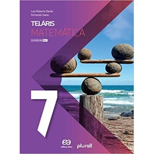 LIVRO TELARIS MATEMATICA 7.ANO BNCC - ATICA