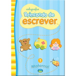 LIVRO CALIGRAFIA BRINCANDO DE ESCREVER MATERNAL