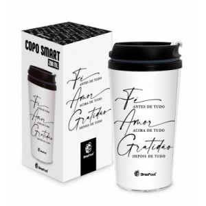 COPO SMART - FÉ AMOR E GRATIDÃO